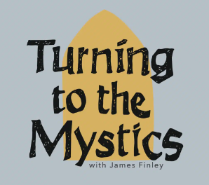 Turning to the Mystics